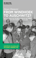 From Windhoek to Auschwitz?