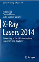 X-Ray Lasers 2014