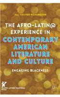 Afro-Latin@ Experience in Contemporary American Literature and Culture
