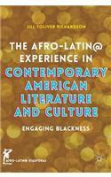 Afro-Latin@ Experience in Contemporary American Literature and Culture