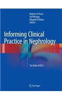 Informing Clinical Practice in Nephrology