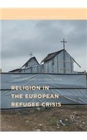 Religion in the European Refugee Crisis