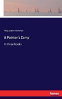 A Painter's Camp