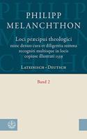 Loci Praecipui Theologici Nunc Denuo Cura Et Diligentia. Summa Recogniti Multisque in Locis Copiose Illustrati 1559