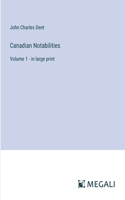 Canadian Notabilities