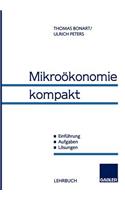 Mikroökonomie Kompakt