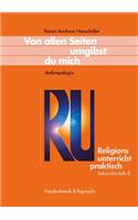 Von allen Seiten umgibst du mich
