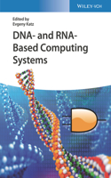 Dna- And Rna-Based Computing Systems