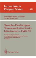 Towards a Pan-European Telecommunication Service Infrastructure - Is&n '94