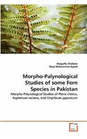 Morpho-Palynological Studies of some Fern Species in Pakistan