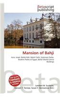 Mansion of Bahji: (English)