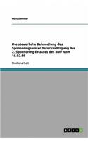 Die steuerliche Behandlung des Sponsorings unter Berücksichtigung des 2. Sponsoring-Erlasses des BMF vom 18.02.98