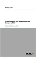 Otto Grotewohl und die Wennigsener Konferenz 1945