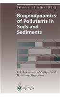 Biogeodynamics of Pollutants in Soils and Sediments