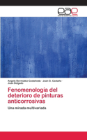 Fenomenología del deterioro de pinturas anticorrosivas