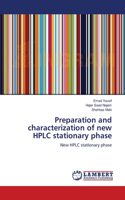 Preparation and characterization of new HPLC stationary phase