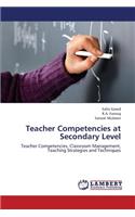 Teacher Competencies at Secondary Level