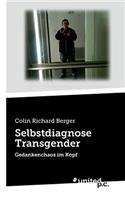 Selbstdiagnose Transgender: Gedankenchaos im Kopf