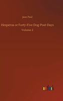 Hesperus or Forty-Five Dog-Post-Days