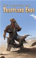 Legenden von Trappland Ends