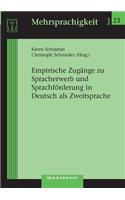 Empirische Zugänge zu Spracherwerb und Sprachförderung in Deutsch als Zweitsprache