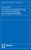 Die Pflicht Zur Veroffentlichung Einer Ad-Hoc-Mitteilung Bei Compliance-Verstossen