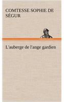 L'auberge de l'ange gardien