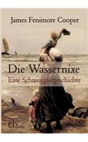 Die Wassernixe