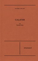 Die Bibel erklart: Galater (Arbeitsheft): Arbeitsheft
