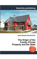 The Origin of the Family, Private Property and the State