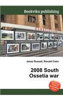 2008 South Ossetia War