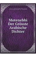 Motenebbi Der Grösste Arabische Dichter