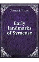 Early Landmarks of Syracuse