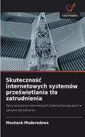 Skutecznosc internetowych systemów przeswietlania tla zatrudnienia