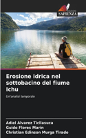Erosione idrica nel sottobacino del fiume Ichu