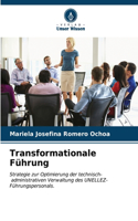 Transformationale Führung