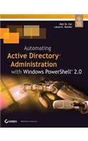 Automating Active Directory Administration With Windows Powershell 2.0