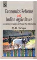 Economic Reforms And Indian Agriculture : A Comparative Analysis Of Pre And Post Reform Era