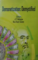 Demonetization : Demystified