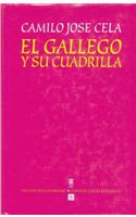 El Gallego y Su Cuadrilla