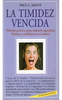403. LA TIMIDEZ VENCIDA. RCA. (VARIOS-AUTOAYUDA) (Spanish Edition)