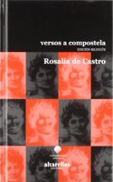 VERSOS A COMPOSTELA: Edicion bilingue