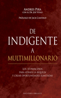 de Indigente a Multimillonario