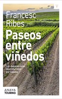 Paseos entre vinedos