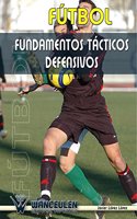 Futbol: Fundamentos Tacticos Defensivos