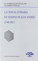 La ciencia literaria en tiempos de Juan Andres (1740-1817)