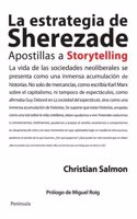 La estrategia de Sherezade: Apostillas a Storytelling