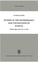 Studies in the Methodology and Foundations of Science: Selected Papers from 1951 to 1969