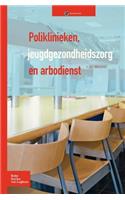 Poliklinieken, Jeugdgezondheidszorg En Arbodienst