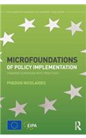 Microfoundations of Policy Implementation: Towards European Best Practices